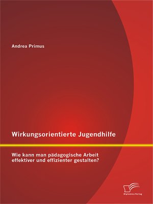cover image of Wirkungsorientierte Jugendhilfe